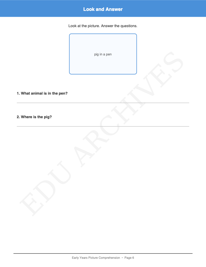 Picture Comprehension: Picture Comprehension: Page 6: Look and Answer