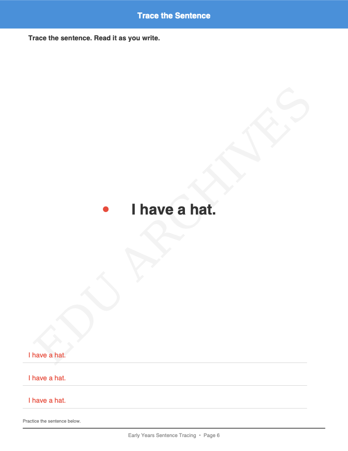 Tracing Short Sentences: Tracing Short Sentences: Page 6: Trace the Sentence