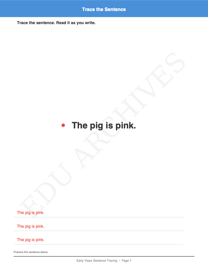 Tracing Short Sentences: Tracing Short Sentences: Page 7: Trace the Sentence