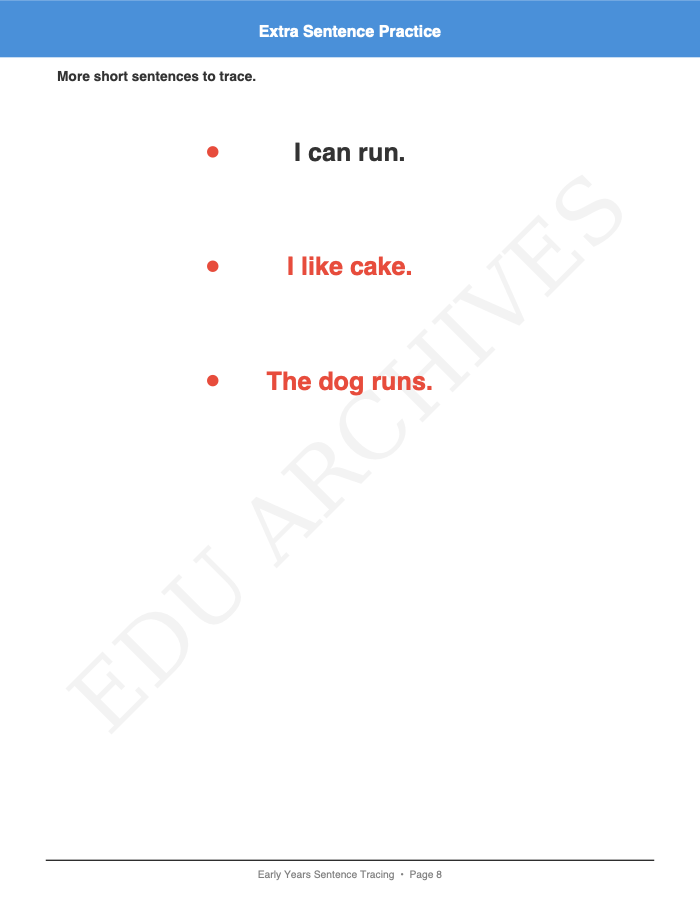 Tracing Short Sentences: Tracing Short Sentences: Page 8: Extra Sentence Practice