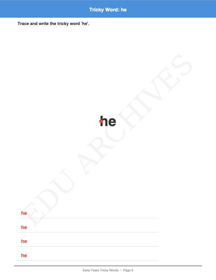 Tricky Words: Phase 3: Tricky Words: Phase 3: Page 3: Tricky Word: he