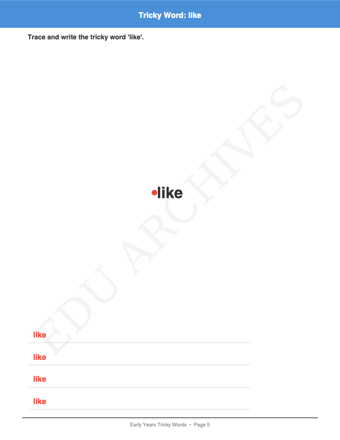 Tricky Words: Phase 4: Tricky Words: Phase 4: Page 5: Tricky Word: like