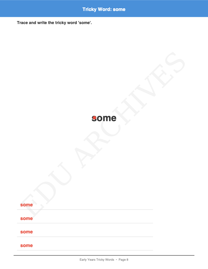 Tricky Words: Phase 4: Tricky Words: Phase 4: Page 8: Tricky Word: some
